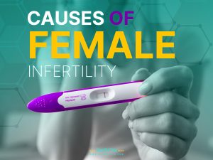 Causes of Female Infertility