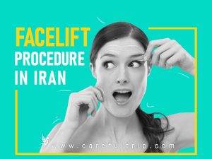 Facelift Procedure in Iran