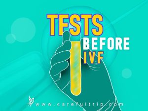 Everything you need to Tests before IVF treatment