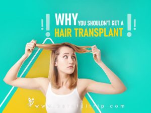 Why You Shouldn’t Get a Hair Transplant