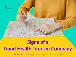 Signs of a Good Health Tourism Company