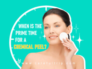 When is the prime time for a chemical peel?