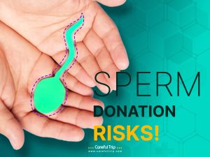 Sperm Donation Risks